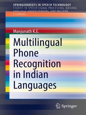 cover image of Multilingual Phone Recognition in Indian Languages